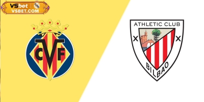 Soi kèo Villarreal vs Bilbao, 02h00 ngày 28/09/2025: Cuộc chiến thượng đỉnh